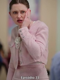 Episódio 33 - Sai da Frente! Sou a ex intocável!