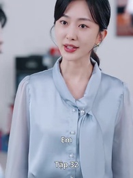 Cầu hôn 99 lần, ly hôn trong chớp mắt - Episode 32