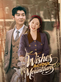 Wishes Across the Mountains poster