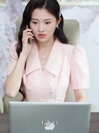 Cầu hôn 99 lần, ly hôn trong chớp mắt - Episode 11