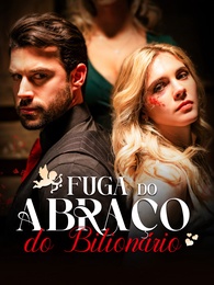 Fuga do Abraço do Bilionário