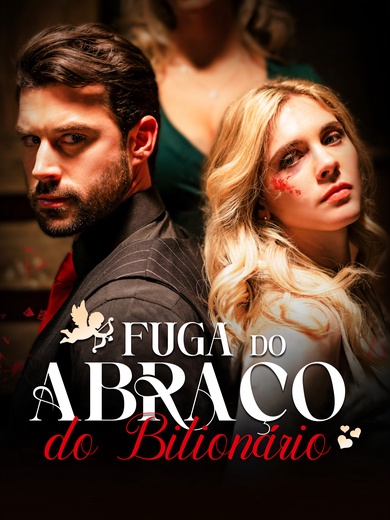 Fuga do Abraço do Bilionário