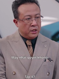 Tập 47 - Rời nhà mới biết yêu