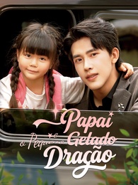 Papai Gelado e o Pequeno Dragão