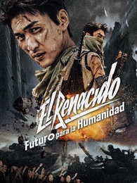 El Renacido: Futuro para la Humanidad