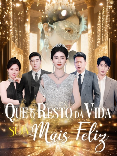 Que o Resto da Vida Seja Mais Feliz