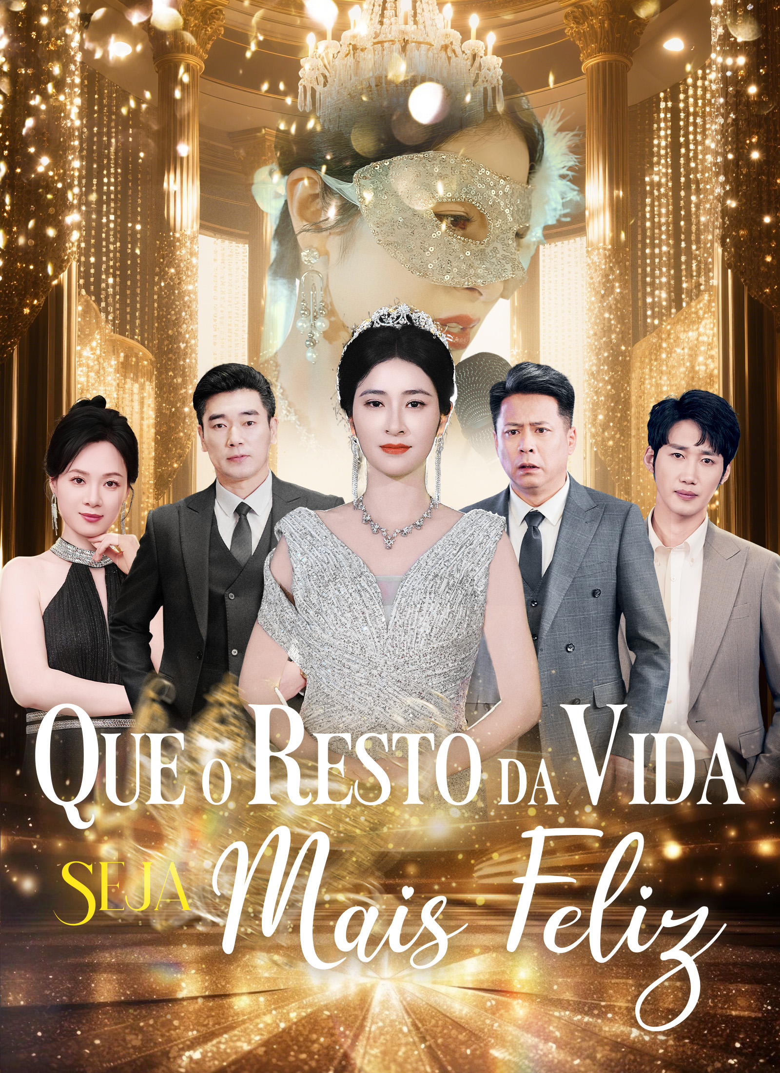 Que o Resto da Vida Seja Mais Feliz