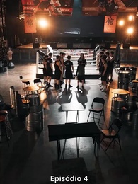 Episódio 4 - O Punho do Jovem Abala o Mundo