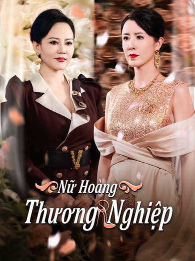 Nữ Hoàng Thương Nghiệp