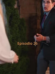 Embarazada por sus deseos prohibidos - Episode 26