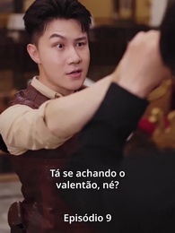 Episódio 9 - Mexeu com Quem Não Devia