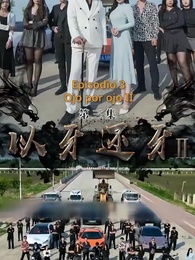 Episodio 3 - Ojo por Ojo II