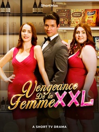 [Doublé] Vengeance de la Femme XXL
