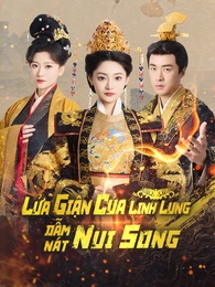 Lửa giận của Linh Lung dẫm nát núi sông