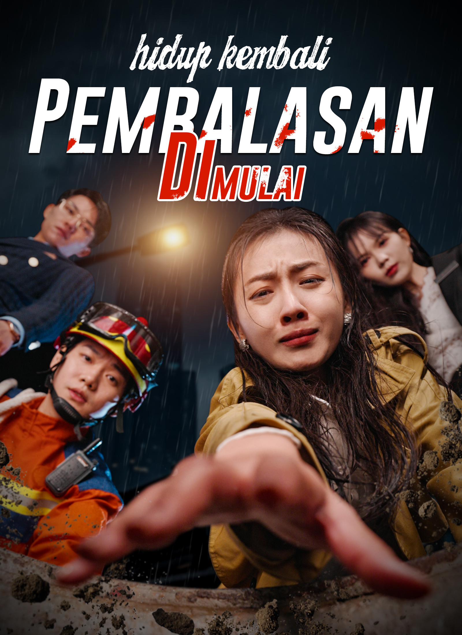Poster Hidup Kembali, Pembalasan Dimulai
