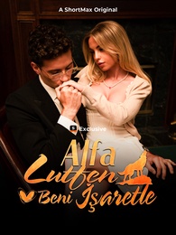 Alfa, Lütfen Beni İşaretle