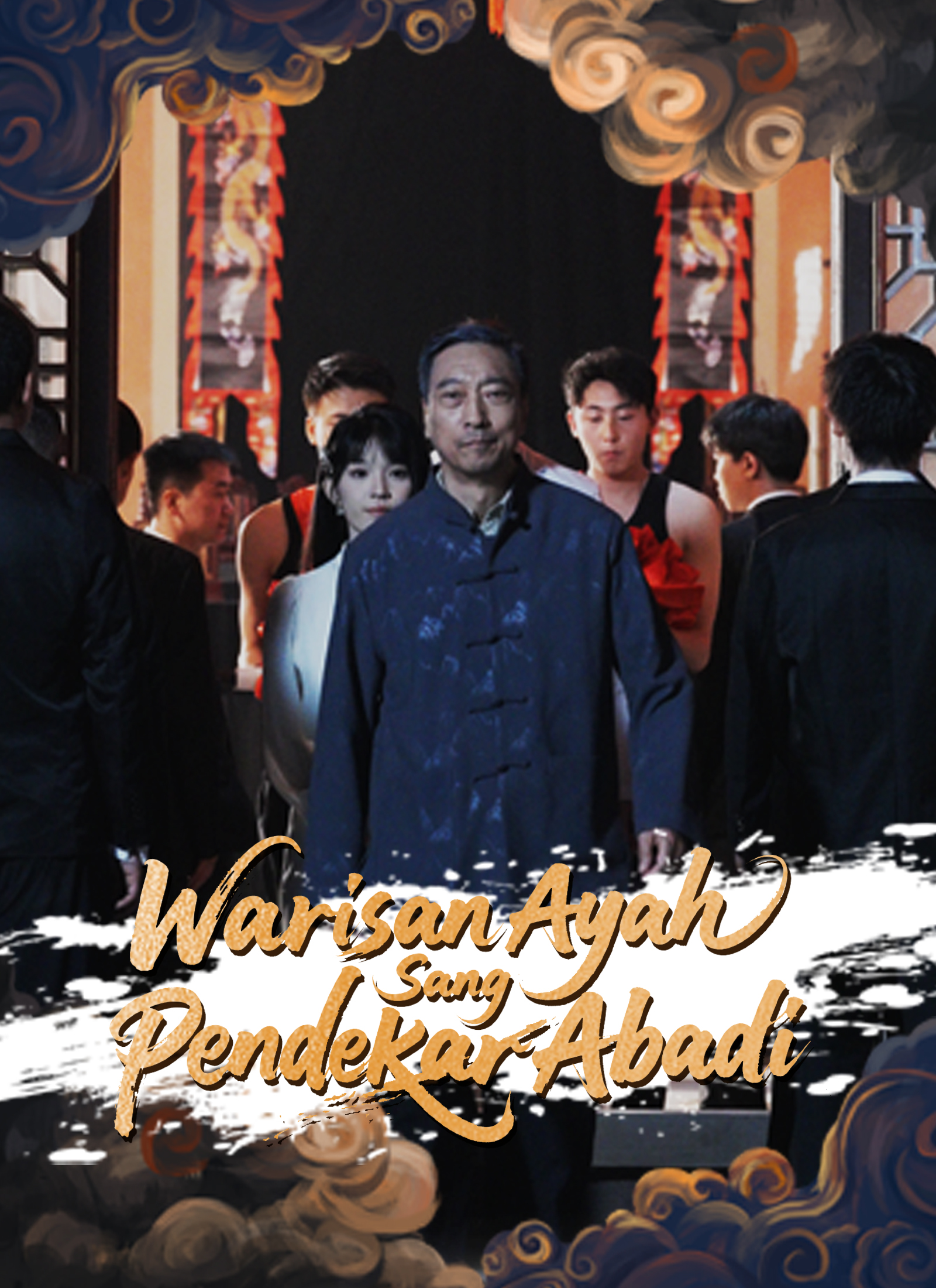 Warisan Ayah Sang Pendekar Abadi