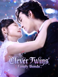 Clever Twins, Family Bonds