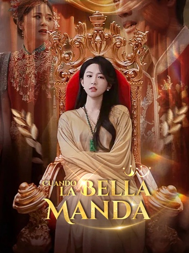 Cuando la Bella Manda