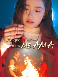 A que mais me ama
