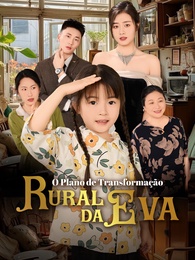 O Plano de Transformação Rural da Eva