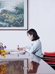 Tập 78 - Bỏ Lỡ Một Người, Đánh Mất Cả Đời