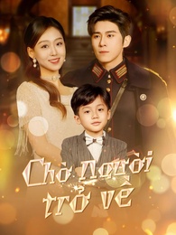 Chờ người trở về