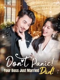 [Dubbed] Don't Panic! Your Boss Just Married Dad! poster