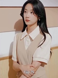 [Lồng tiếng]Bỏ Lỡ Một Người, Đánh Mất Cả Đời - Episode 75