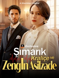 Şımarık Kraliçe ve Zengin Asilzade
