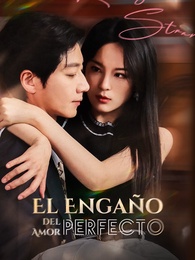 El Engaño del Amor Perfecto