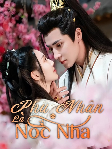 [Lồng tiếng]Phu Nhân Là Nóc Nhà