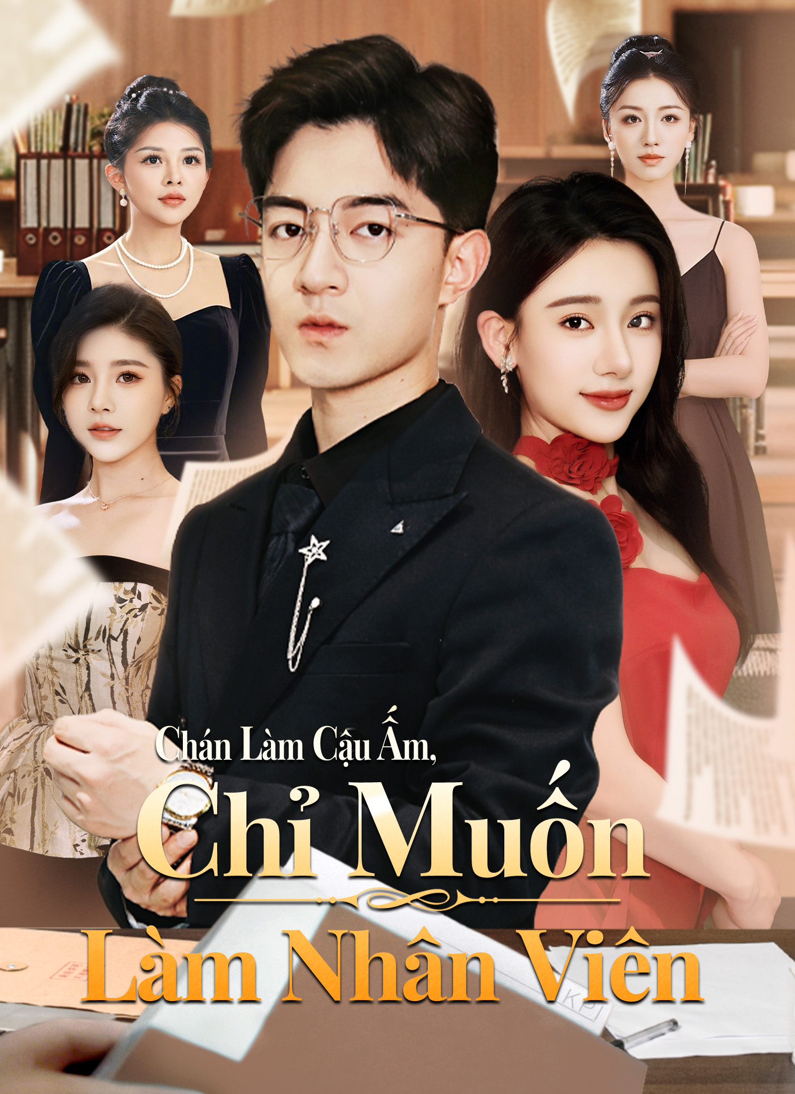 Chán Làm Cậu Ấm, Chỉ Muốn Làm Nhân Viên