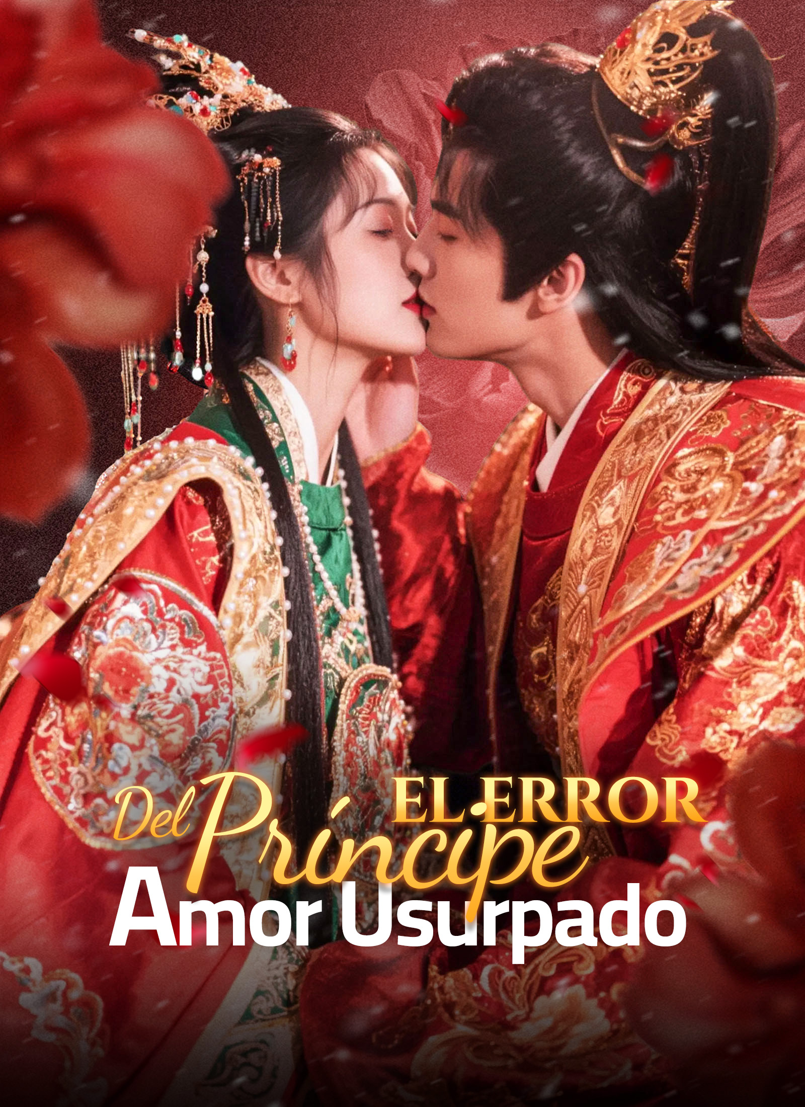 Portada de Amor Usurpado: el Error del Príncipe