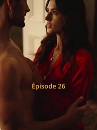 Épisode 26 - La Reine Venge