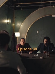 Épisode 38 - La Reine Venge