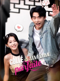 Collé à ma femme parfaite