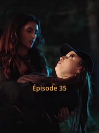 La Reine Venge - Episode 35