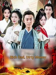 Rich Dad, Dirty Money - Episode 1