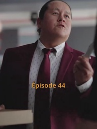 La Reine Venge - Episode 44