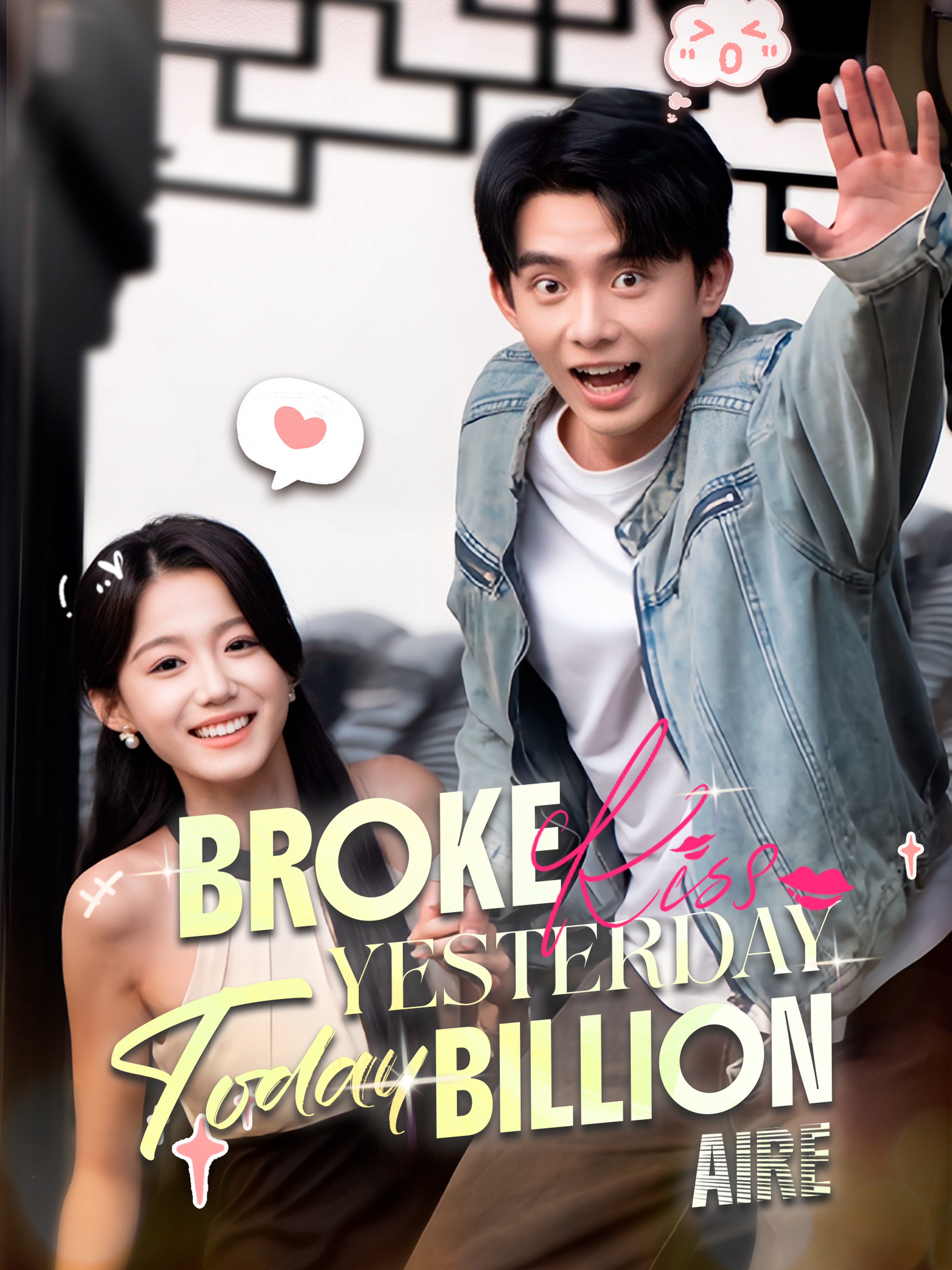 Broke Yesterday, Billionaire Today