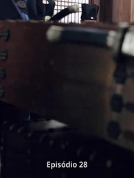 Episódio 28 - Voltei no Tempo e Virei Eunuco