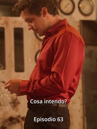 Episodio 63 - Sposata in Segreto al Mio Capo Miliardario