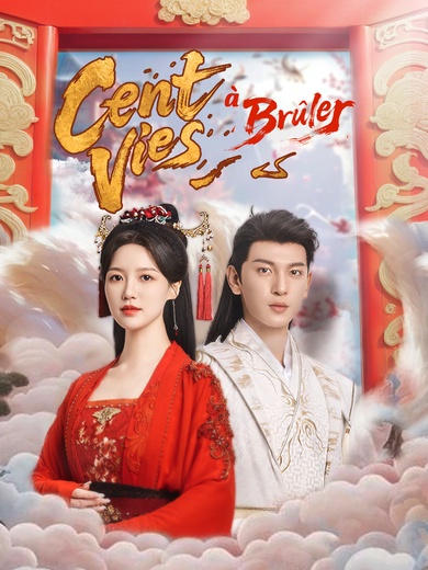 Cent Vies à Brûler