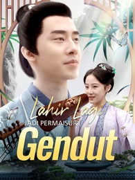 Lahir Lagi Jadi Permaisuri Gendut