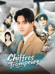 Chiffres Trompeurs, Cœur Brisé