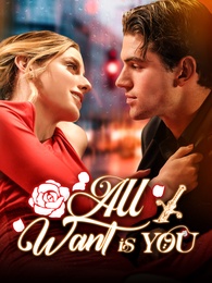 All I Want Is You