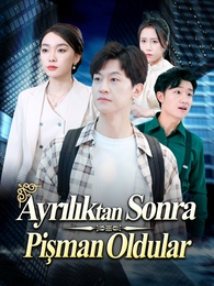 Ayrılıktan Sonra Pişman Oldular