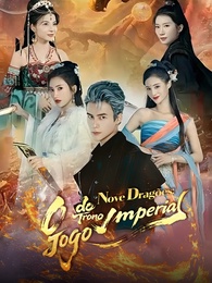 Nove Dragões: O Jogo do Trono Imperial
