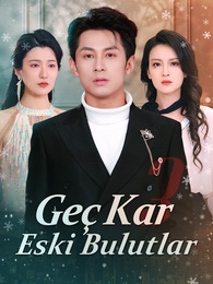 Geç Kar, Eski Bulutlar